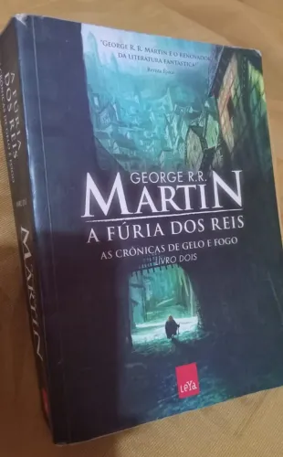 A Furia dos Reis - Cronicas de Gelo e Fogo - George R.R. Martin