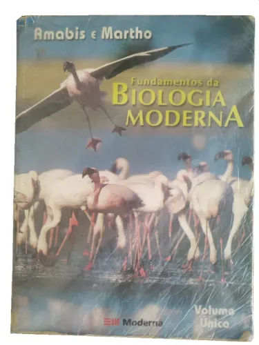 Fundamentos da Biologia Moderna - Amabis e Martho