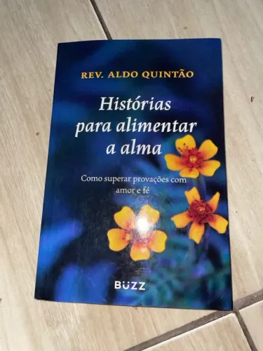 Histórias para alimentar a alma 
