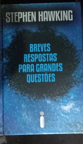 Livro Stephen Hawking - Breves Respostas para Grandes Questões