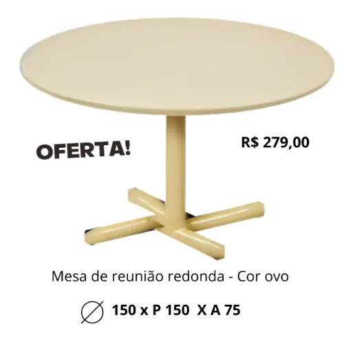 Mesa Reunião Redonda 150 - promoção