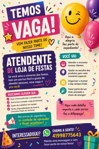 Atendente para loja de festas. 