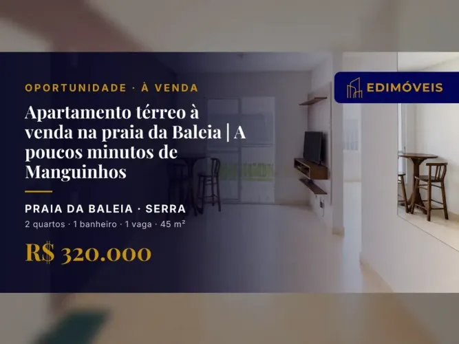 Praia da Baleia| Apartamento 2 quartos térreo, ideal para investimento