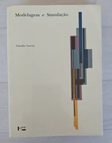 Livro Modelagem e Simulação - Claudio Garcia (Ed. EDUSP)