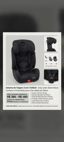 Cadeirinha para auto Cosco 3 em 1, semi-nova, higienizada e em ótimo estado!