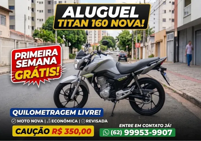 Moto Titan 160 - PRIMEIRA SEMANA GRÁTIS