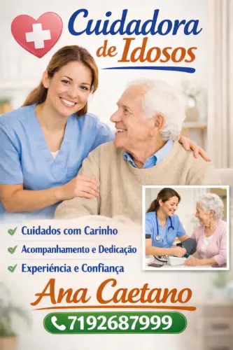 CUIDADORA DE IDOSOS (NÃO COBRO CARO)