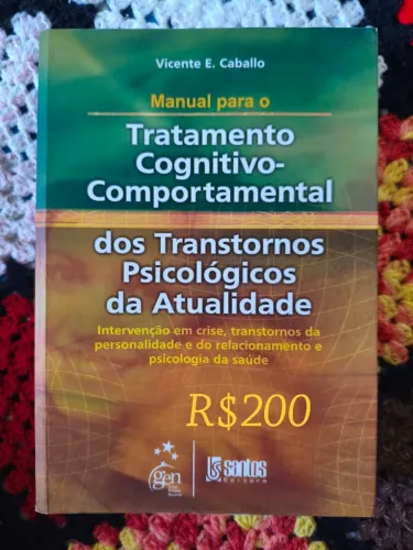 Tratamento cognitivo comportamental dos transtornos psicológicos da atualidade
