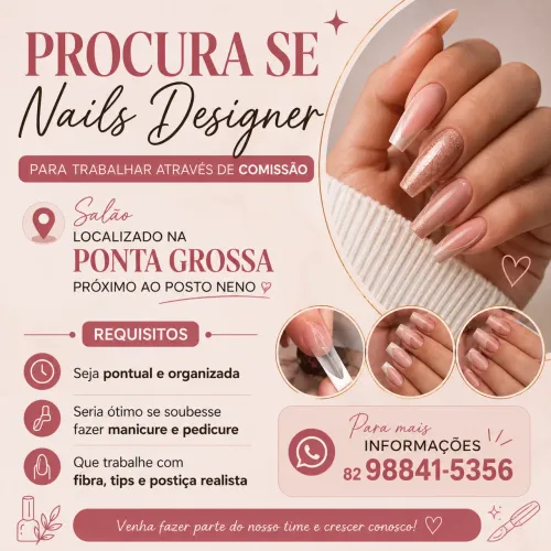 VAGA PARA NAILS DESIGNER - PONTA GROSSA