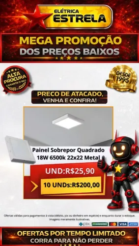 Painel Sobrepor Quadrado 18W 6500K 22x22 Metal - Promoção Especial Elétrica Estrela