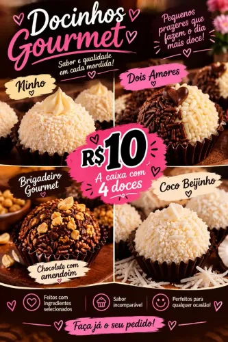 Docinho gourmet ?