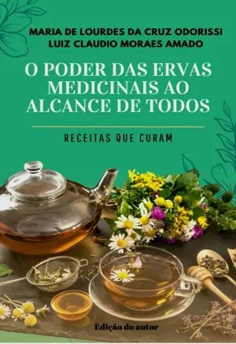 Livro O poder das ervas medicinais ao alcance de todos