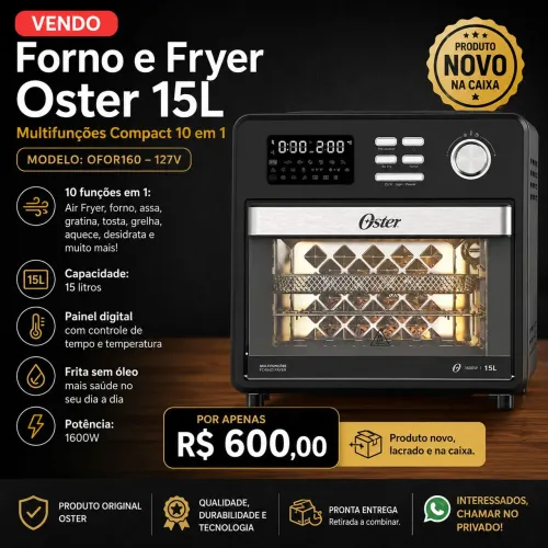 Forno e Fryer Oster 15L Multifunções Compact 10 em 1 (127V)