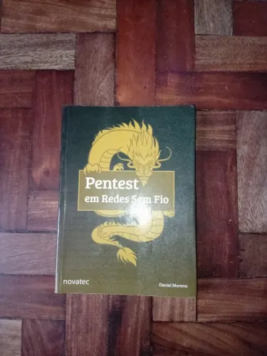 Livro Pentest em Redes Sem Fio - Daniel M.