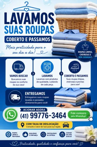 Lavamos suas roupas .