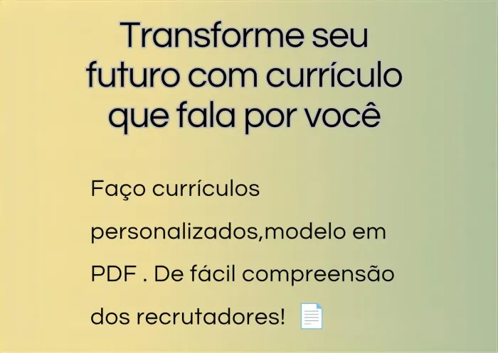 Faço currículos personalizados