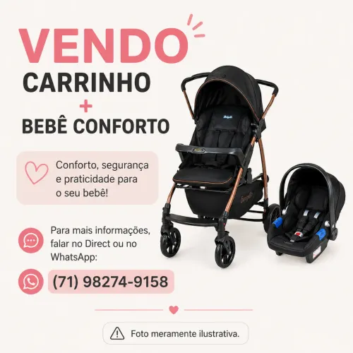 Carrinho de bebê + bebê conforto