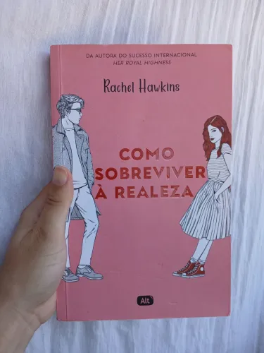 Como Sobreviver à Realeza - LIVRO (Rachel Hawkins)