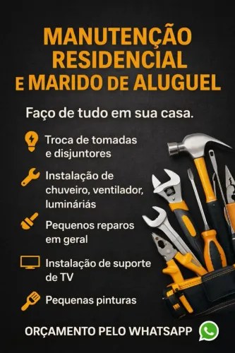 Manutenção Residencial e Marido de Aluguel.
