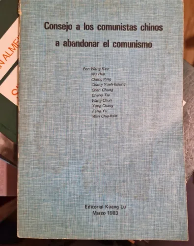 Livro Consejo a los Comunistas Chinos a Abandonar el Comunismo (1983)