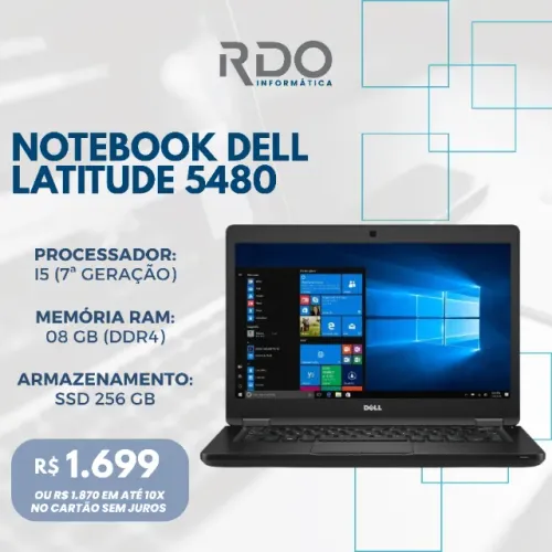 Notebook Dell Latitude 5480 i5 7ª 8GB SSD 256GB - Notebook de alto desempenho e barato
