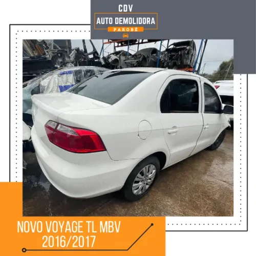 Sucata Novo Voyage TL Mbv 2016 2017 Disponível para venda de peças