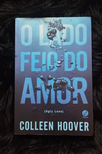 Livro O Lado Feio Do Amor - Colleen Hoover