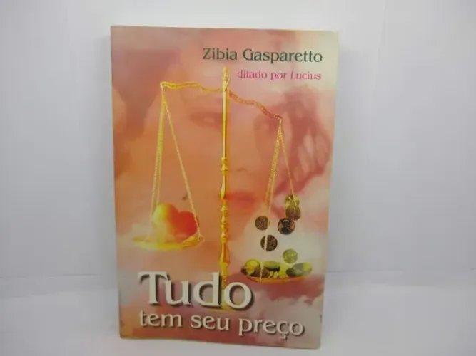 Livro: Tudo Tem Seu Preço