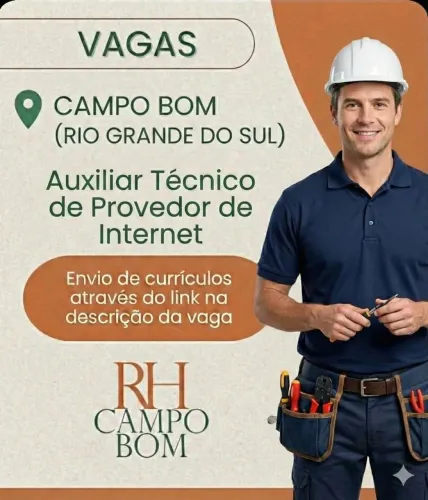 VAGA Auxiliar Técnico - Provedor de Internet Campo Bom