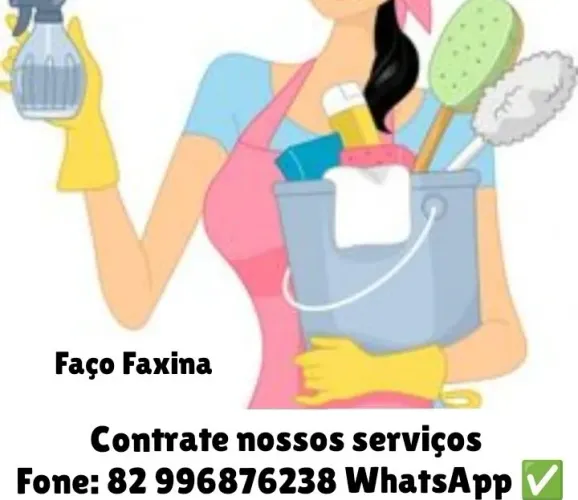 Faxina não é vaga de emprego oferecemos esse serviço.