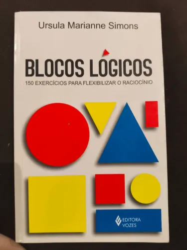 Livro "Blocos lógicos, 150 exercícios para flexibilizar o raciocínio"