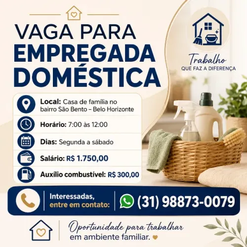 Empregada Doméstica - 7:00 ao 12;00 - Bairro São Bento BH
