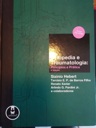 Livro Ortopedia e Traumatologia: Princípios e Prática. 4° Edição.