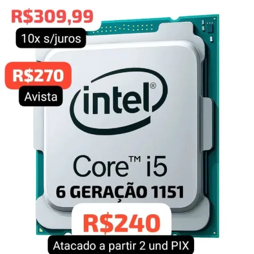 PROCESSADOR INTEL CORE i5 6400 6GERAÇÃO 1151 OEM VALOR ATACADO A PARTIR 2 UNIDADES