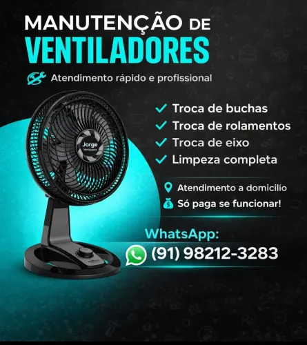 Trabalho com conserto de ventiladores ah domicílio 