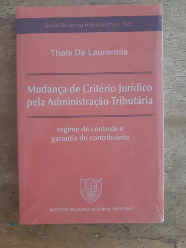 Livro Mudança de Critério Jurídico pela Administração Tributária 