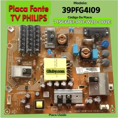 PLACA FONTE TV PHILIPS MODELO: 39PFG4109/78 CÓDIGO: 715G6161-P01-W20-002E