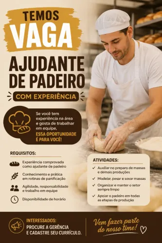 Vaga para ajudante de PADEIRO com EXPERIÊNCIA