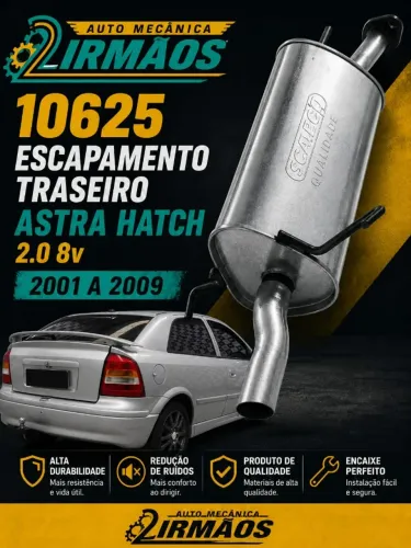 ESCAPAMENTO/SILENCIOSO TRASEIRO ASTRA HATCH