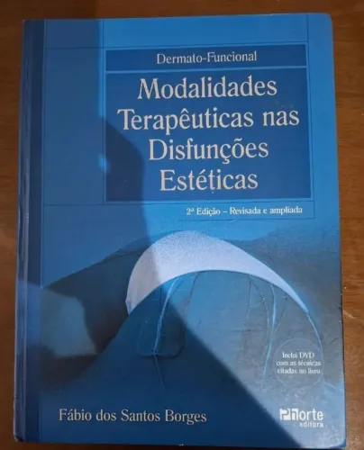 Livro Modalidades Terapêuticas nas Disfunções Estéticas