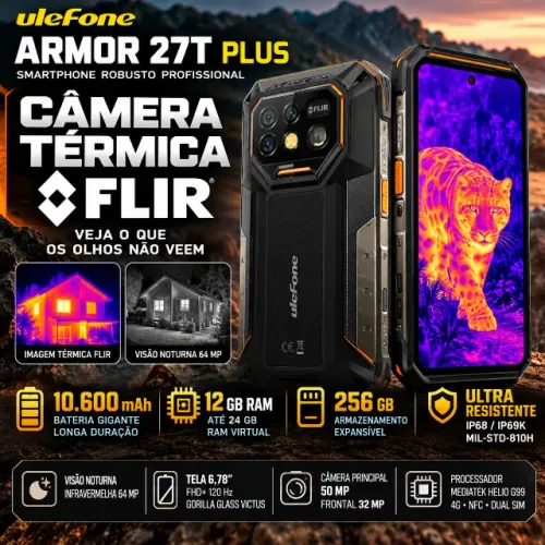 Ulefone Armor 27T Plus 256GB 12GB RAM Câmera Térmica FLIR