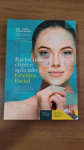 Raciocínio Clínico Aplicado à Estética Facial