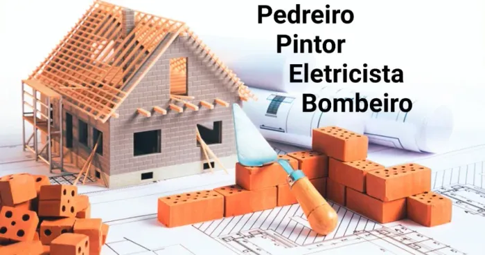 Pedreiro, pintor, eletricista, bombeiro, carpinteiro 