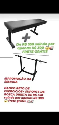 BANCO RETO DE EXERCÍCIO + SUPORTE DE ROSCA DIRETA R$ 300 FRETE GRÁTIS