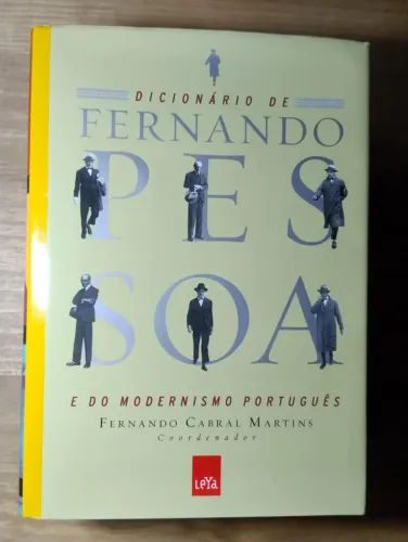 Dicionário de Fernando Pessoa e do Modernismo Português. Fernando Cabral Martins. NOVO!!!