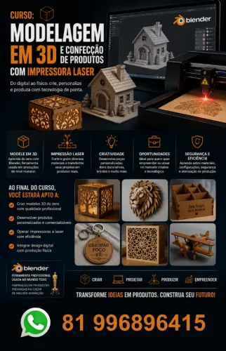 Curso: Modelagem em 3D e Confecção de Produtos com Impressora Laser