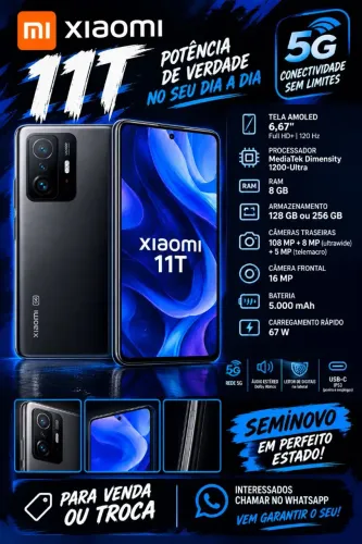 Celular xaiomi 11t aceito trocas por iPhone e entre outros 