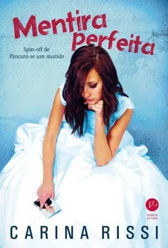 Livro Mentira Perfeita - Carina Rissi