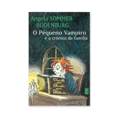 Livro O Pequeno Vampiro e As Crônicas da Família