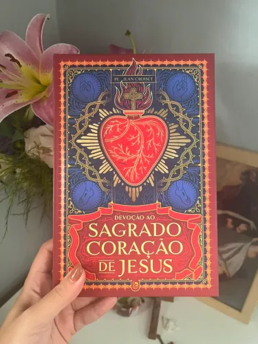 Devoção ao Sagrado Coração de Jesus - Pe. Jean Croiset